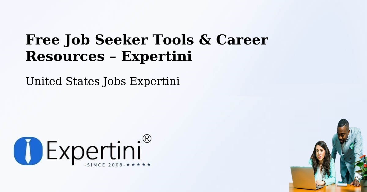 Free Job Seeker Tools & Career Resources – Dobson - Dobson, United States Jobs Expertini
