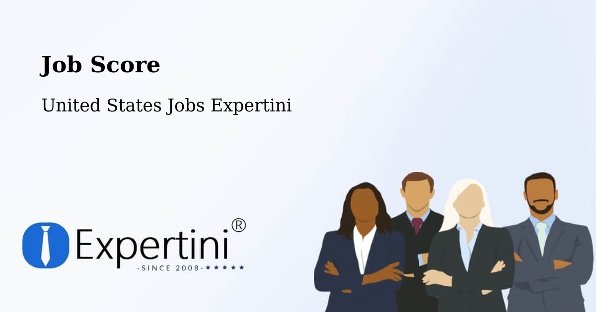 Job Score & Job Description Score Tool – Dobson - United States Jobs Expertini